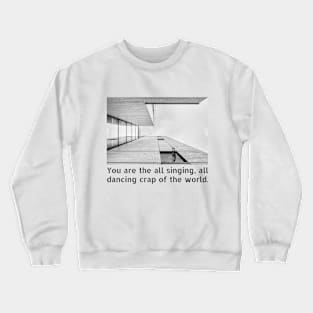 Crap of the World Crewneck Sweatshirt